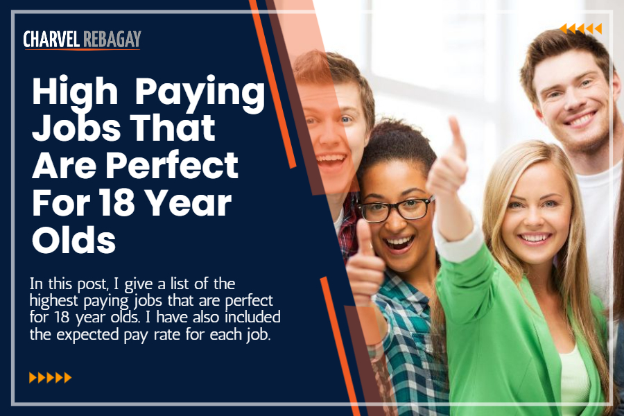 37 Highest Paying Jobs for 18 Year Olds (Best of 2022)